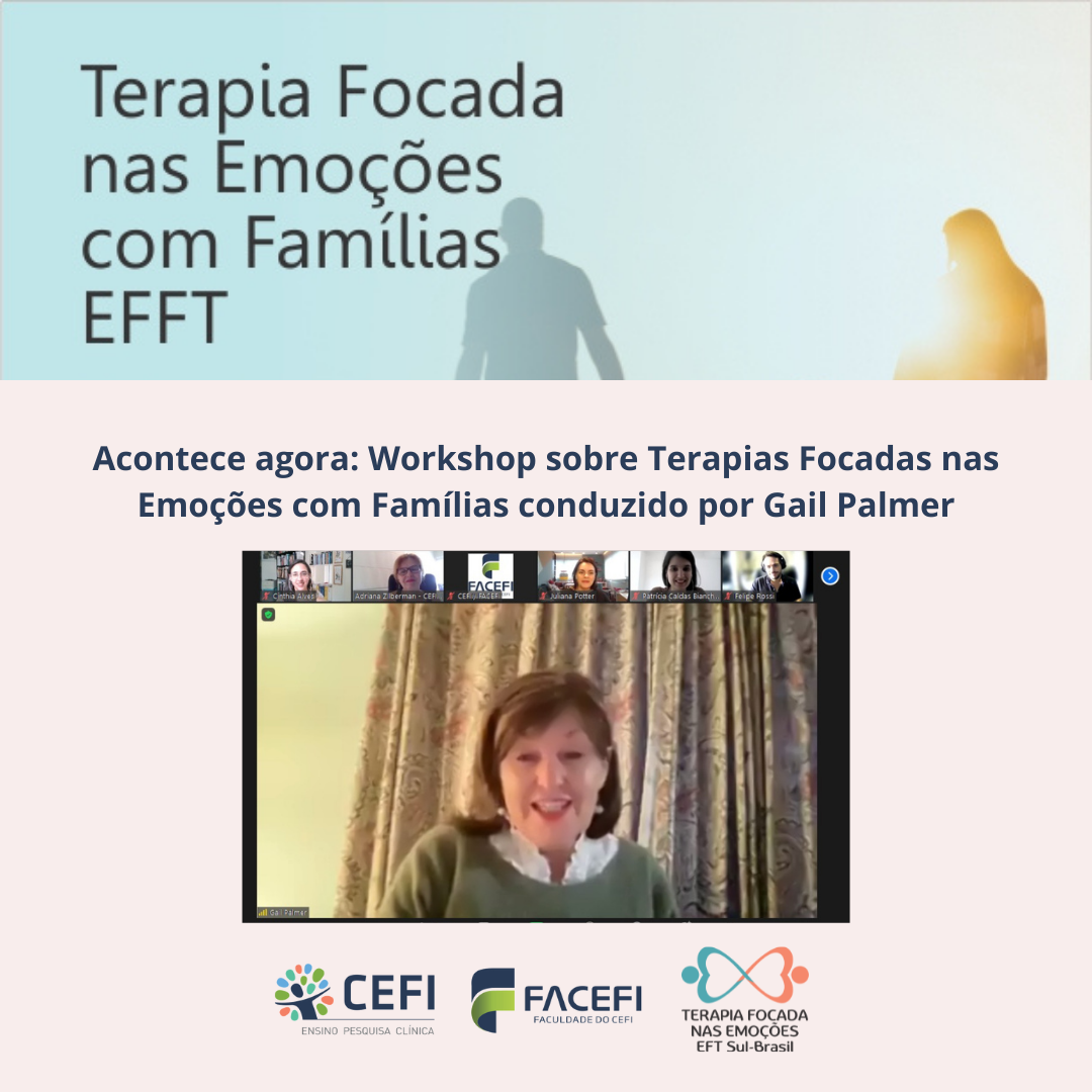 Pela 1ª vez no Brasil, workshop de Terapia Focadas nas Emoções com Famílias acontece hoje
