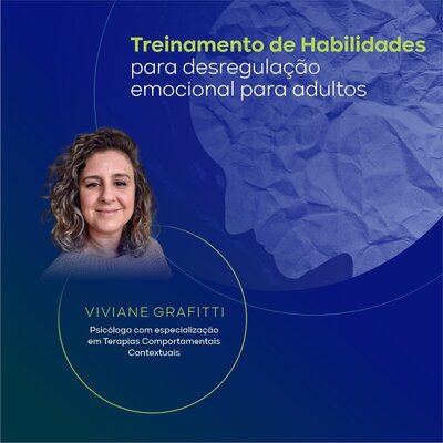 Treinamento de Habilidades para Desregulação Emocional para adultos