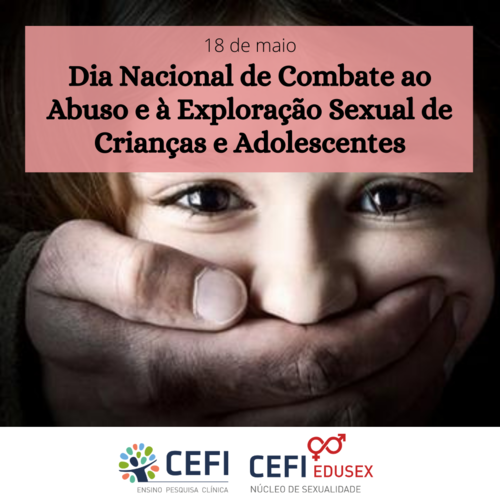 18 De Maio Dia Nacional De Combate Ao Abuso E à Exploração Sexual De Crianças E Adolescentes 3745