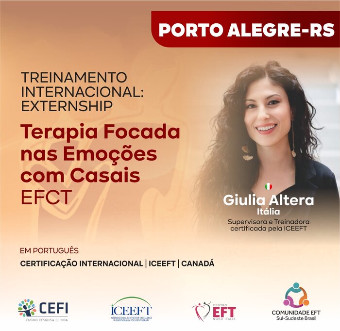 Externship: Treinamento Internacional em Terapia Focada nas Emoções (EFT) com Casais