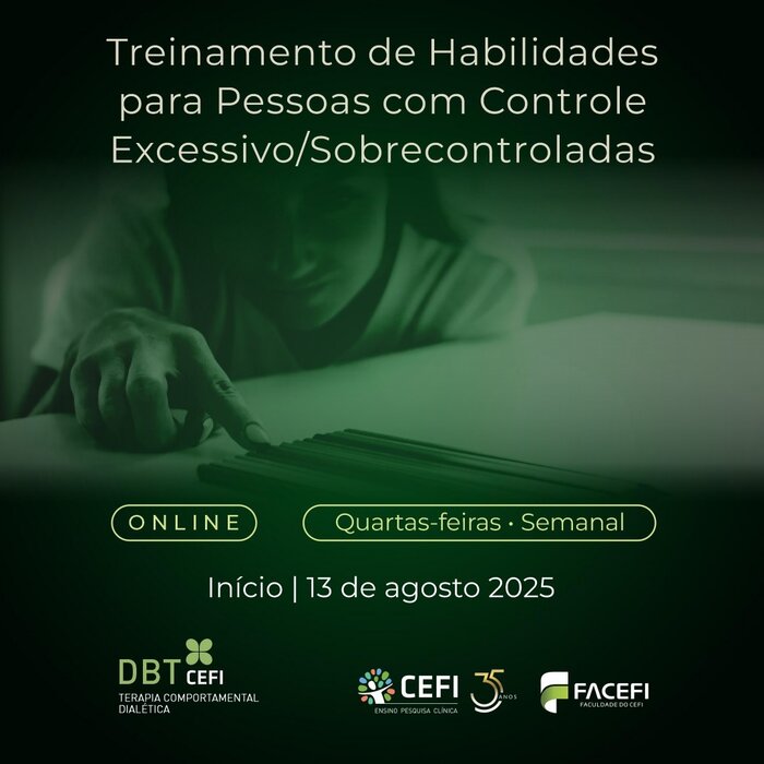 Treinamento de Habilidades para Pessoas com Controle Excessivo / Sobrecontroladas